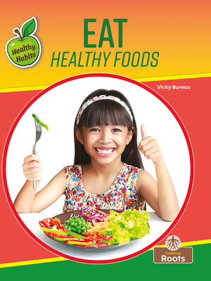 cover image of Eat Healthy Foods